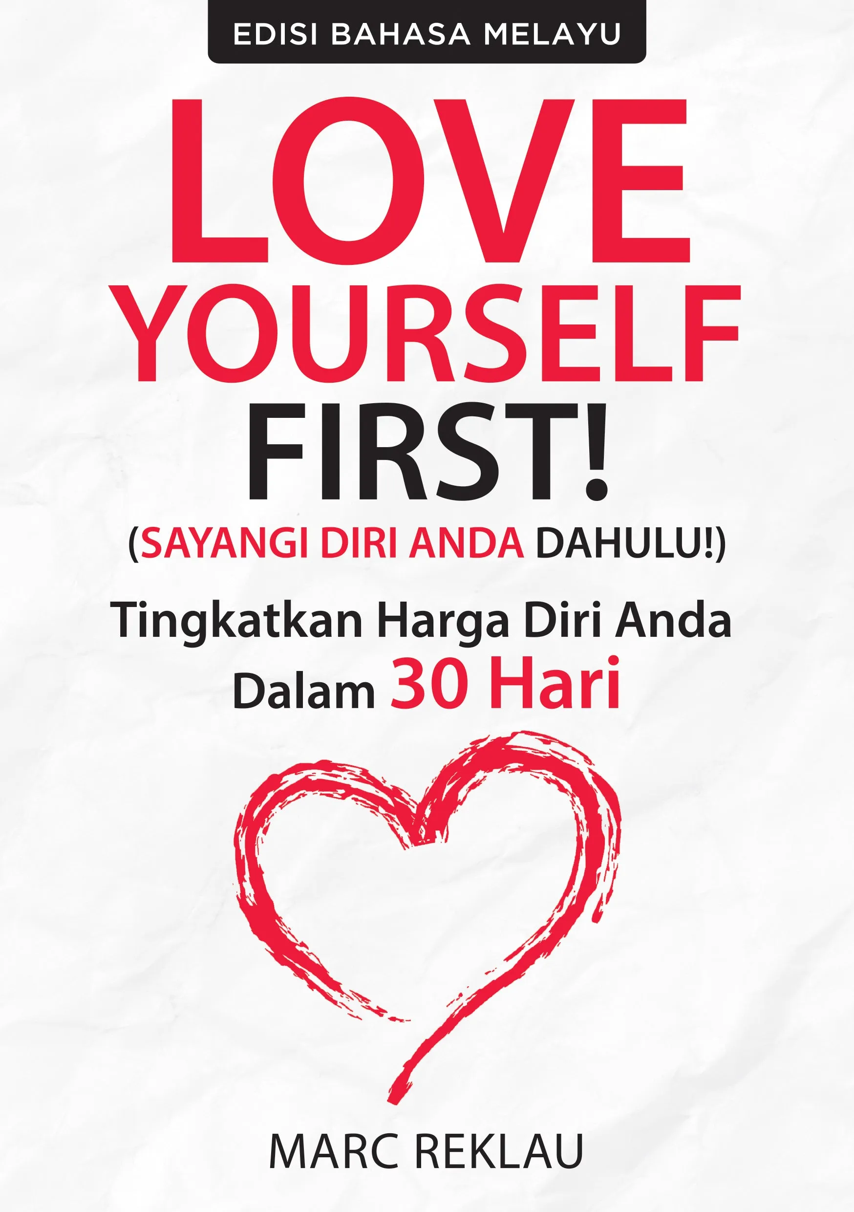 Love Yourself First