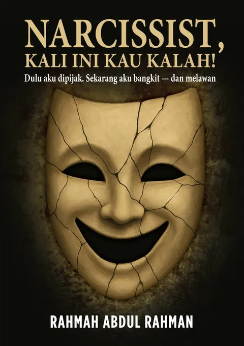 Narcissist: Kali Ini Kau Kalah